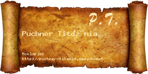 Puchner Titánia névjegykártya